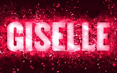Buon compleanno Giselle, 4k, luci al neon rosa, nome Giselle, creativo, Giselle Buon compleanno, Giselle Compleanno, nomi femminili americani popolari, foto con nome Giselle, Giselle