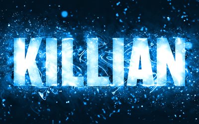 Happy Birthday Killian, 4k, blue neon lights, Killian name, creative, Killian Happy Birthday, Killian Birthday, popular american male names, picture with Killian name, Killian