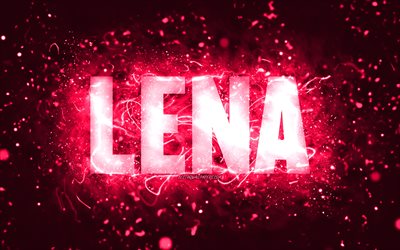 Happy Birthday Lena, 4k, pink neon lights, Lena name, creative, Lena Happy Birthday, Lena Birthday, popular american female names, picture with Lena name, Lena