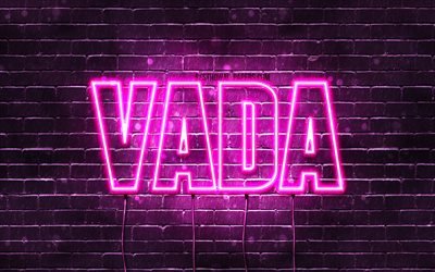 Vada, 4k, wallpapers with names, female names, Vada name, purple neon lights, Happy Birthday Vada, picture with Vada name