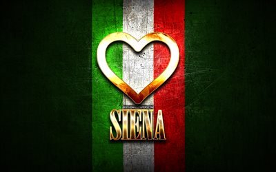 Rakastan Siena, italian kaupungeissa, kultainen kirjoitus, Italia, kultainen syd&#228;n, italian lipun, Siena, suosikki kaupungeissa, Rakkaus Siena