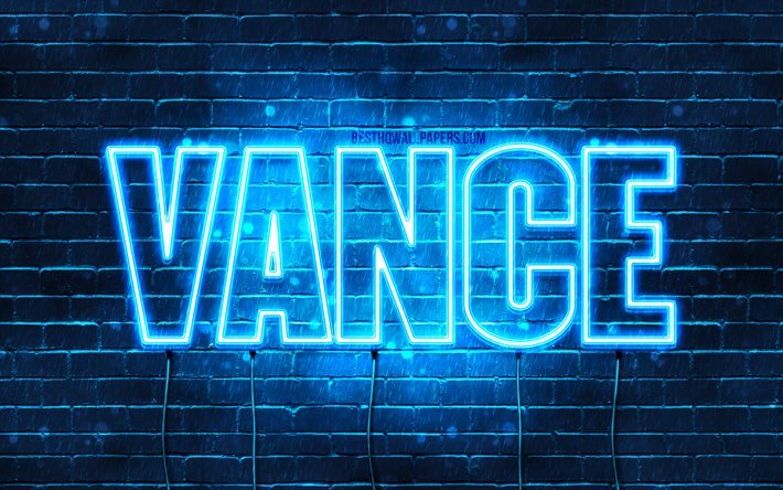 Vance, 4k, pap&#233;is de parede com os nomes de, texto horizontal, Vance nome, Feliz Anivers&#225;rio Vance, luzes de neon azuis, imagem com Vance nome