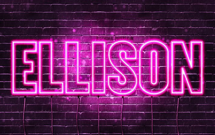 Ellison, 4k, fondos de pantalla con los nombres, los nombres femeninos, Ellison nombre, p&#250;rpura luces de ne&#243;n, Feliz Cumplea&#241;os Ellison, una imagen con nombre Ellison