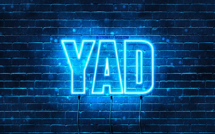 Yad, 4k, taustakuvat, joissa on nimet, Yad-nimi, siniset neonvalot, Hyv&#228;&#228; syntym&#228;p&#228;iv&#228;&#228; Yad, suositut arabialaiset miesten nimet, kuva Yad-nimell&#228;