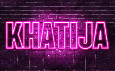 Khatija, 4k, wallpapers with names, female names, Khatija name, purple neon lights, Happy Birthday Khatija, popular arabic female names, picture with Khatija name