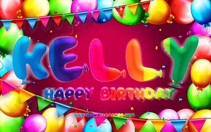 Buon compleanno Kelly, 4k, cornice di palloncini colorati, nome Kelly, sfondo viola, Kelly Happy Birthday, Kelly Birthday, nomi femminili americani popolari, concetto di compleanno, Kelly
