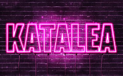 Download wallpapers Katalea, 4k, wallpapers with names, female names ...