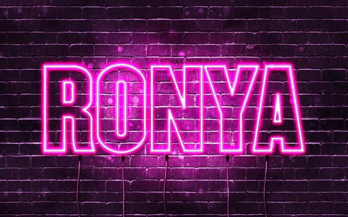 Ronya, 4k, fonds d&#39;&#233;cran avec des noms, noms f&#233;minins, nom Ronya, n&#233;ons violets, joyeux anniversaire Ronya, noms f&#233;minins arabes populaires, photo avec nom Ronya