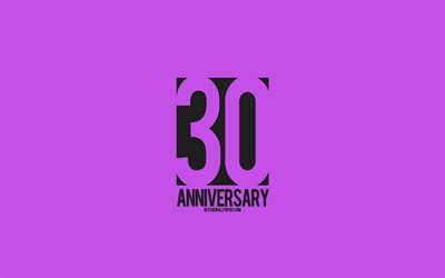 30th Anniversary sign, minimalism style, purple background, creative art, 30 years anniversary, typography, 30th Anniversary