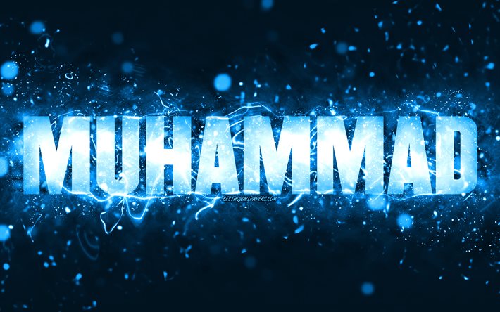 Grattis p&#229; f&#246;delsedagen Muhammad, 4k, bl&#229; neonljus, Muhammed -namnet, kreativt, Muhammad Grattis p&#229; f&#246;delsedagen, Muhammed -f&#246;delsedagen, popul&#228;ra amerikanska manliga namn, bild med Muhammeds namn, Muhammad