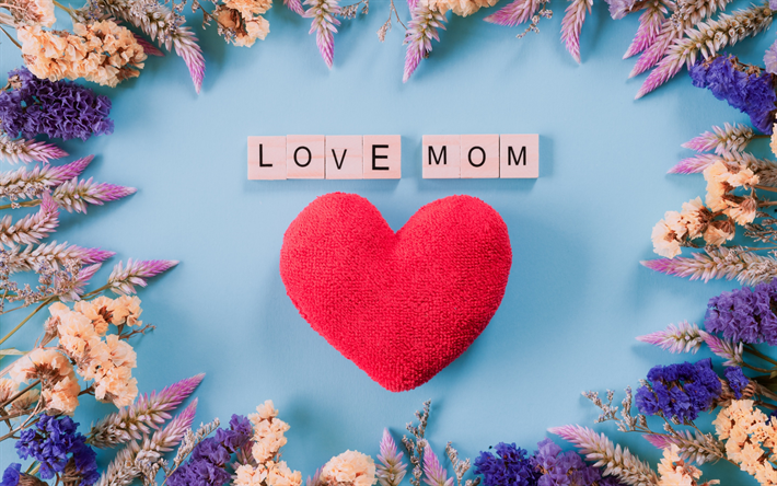 I Love Mom, Mothers Day, concepts, congratulations, red heart, I love my mother