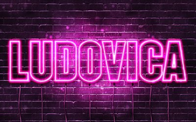 ルドヴィカ, 4k, 名前の壁紙, 女性の名前, ルドヴィカの名前, 紫色のネオン, ハッピーバースデールドヴィカ, イタリアで人気の女性の名前, ルドヴィカの名前の絵