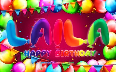 お誕生日おめでLaila, 4k, カラフルバルーンフレーム, Laila名, 紫色の背景, Lailaお誕生日おめで, Laila誕生日, 人気のアメリカ女性の名前, 誕生日プ, Laila