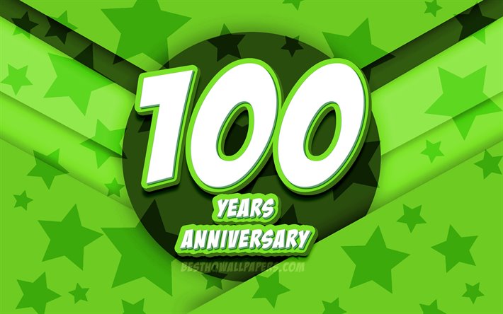 4k, 創業100周年, コミック3D文字, 緑の星の背景, 創業100周年記念サイン, 100年記念, 作品, コンセプト