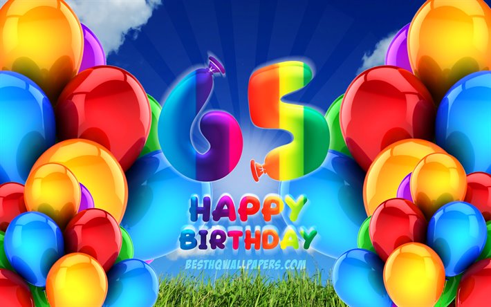 4k, 嬉しい65歳の誕生日, 曇天の背景, 誕生パーティー, カラフルなballons, 嬉しいから65歳の誕生日, 作品, 65歳の誕生日, 誕生日プ, 65誕生パーティー