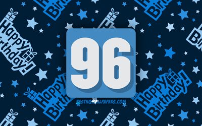4k, Happy 96 Years Birthday, blue abstract background, Birthday Party, minimal, 96th Birthday, Happy 96th birthday, artwork, Birthday concept, 96th Birthday Party