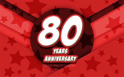 4k, 創立80周年記念, コミック3D文字, 赤い星の背景, 創立80周年記念サイン, 80周年記念, 作品, コンセプト