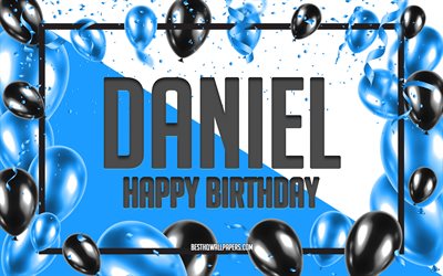 Happy Birthday Daniel, Birthday Balloons Background, Daniel, wallpapers with names, Blue Balloons Birthday Background, greeting card, Daniel Birthday