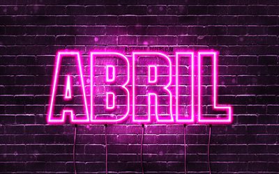 Abril, 4k, wallpapers with names, female names, Abril name, purple neon lights, Happy Birthday Abril, popular spanish female names, picture with Abril name