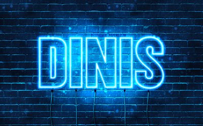 Dinis, 4k, fonds d’&#233;cran avec des noms, nom de Dinis, n&#233;ons bleus, Joyeux anniversaire Dinis, noms masculins portugais populaires, photo avec le nom de Dinis