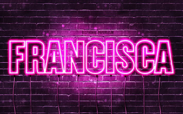 フランキスカ, 4k, 名前の壁紙, 女性の名前, フランシスカの名前, 紫色のネオン, お誕生日おめでとうフランシスカ, 人気のあるポルトガルの女性の名前, フランシスカの名前の写真