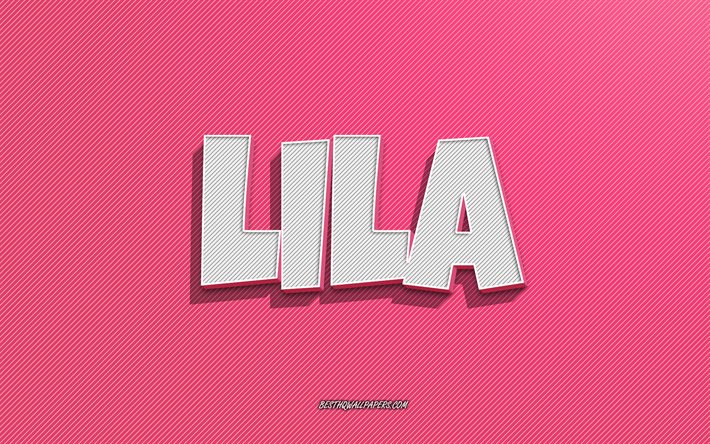 Lila, rosa linjer bakgrund, tapeter med namn, Lila namn, kvinnliga namn, Lila gratulationskort, streckteckning, bild med Lila namn