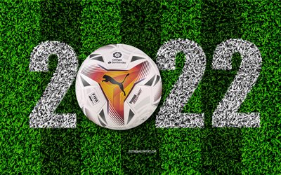 La Liga 2022, Ano Novo 2022, Puma Accelerate 2, campo de futebol, bola oficial da La Liga 2022, conceitos de 2022, Feliz Ano Novo de 2022, futebol, La Liga