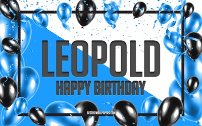 Buon Compleanno Leopoldo, Compleanno Palloncini Sfondo, Leopoldo, sfondi con nomi, Leopold Buon Compleanno, Palloncini Blu Sfondo Compleanno, Leopold Compleanno