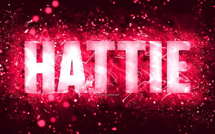Joyeux anniversaire Hattie, 4k, n&#233;ons roses, nom Hattie, cr&#233;atif, joyeux anniversaire Hattie, anniversaire Hattie, noms f&#233;minins am&#233;ricains populaires, photo avec le nom Hattie, Hattie