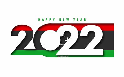 Happy New Year 2022 Libya, white background, Libya 2022, Libya 2022 New Year, 2022 concepts, Libya, Flag of Libya