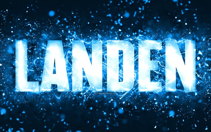 Joyeux anniversaire Landen, 4k, n&#233;ons bleus, nom Landen, cr&#233;atif, Landen joyeux anniversaire, Landen anniversaire, noms masculins am&#233;ricains populaires, photo avec nom Landen, Landen