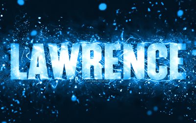 عيد ميلاد سعيد لورانس, 4 ك, أضواء النيون الزرقاء, اسم لورانس, إبْداعِيّ ; مُبْتَدِع ; مُبْتَكِر ; مُبْدِع, عيد ميلاد لورانس, أسماء الذكور الأمريكية الشعبية, صورة باسم لورانس, لورانس