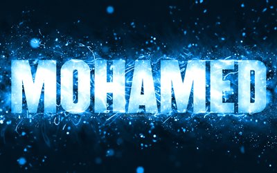 Grattis p&#229; f&#246;delsedagen Mohamed, 4k, bl&#229; neonljus, Mohamed namn, kreativ, Mohamed Grattis p&#229; f&#246;delsedagen, Mohamed Birthday, popul&#228;ra amerikanska mansnamn, bild med Mohameds namn, Mohamed