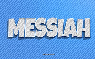 Messia, sfondo linee blu, sfondi con nomi, nome Messia, nomi maschili, biglietto di auguri Messia, line art, immagine con nome Messia