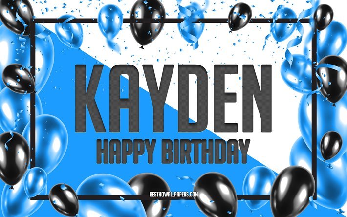 Buon Compleanno Kayden, feste di Compleanno, Palloncini Sfondo, Kayden, sfondi per il desktop con nomi, Kayden buon Compleanno, Palloncini Blu di Compleanno, Sfondo, biglietto di auguri, Kayden Compleanno