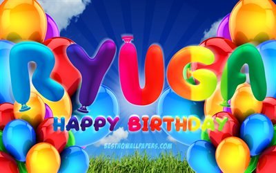 Ryuga Happy Birthday, 4k, cloudy sky background, female names, Birthday Party, colorful ballons, Ryuga name, Happy Birthday Ryuga, Birthday concept, Ryuga Birthday, Ryuga