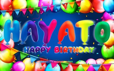 Joyeux Anniversaire Hayato, 4k, color&#233; ballon cadre, Hayato nom, fond bleu, Hayato Joyeux Anniversaire, Hayato Anniversaire, cr&#233;atif, Anniversaire concept, Hayato
