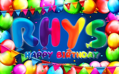 Happy Birthday Rhys, 4k, colorful balloon frame, Rhys name, blue background, Rhys Happy Birthday, Rhys Birthday, popular american male names, Birthday concept, Rhys