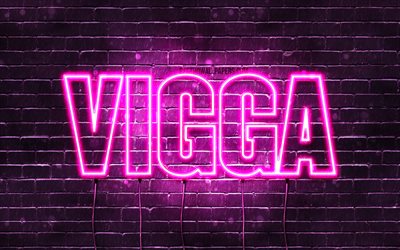Vigga, 4k, fonds d&#39;&#233;cran avec noms, noms f&#233;minins, nom Vigga, n&#233;ons violets, joyeux anniversaire Vigga, noms f&#233;minins danois populaires, photo avec nom Vigga