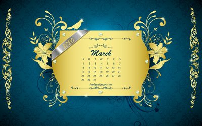 2020 calendario de Marzo, vintage azul de fondo, 2020 primavera calendarios, retro, arte, ornamentos de oro, de Marzo de 2020 Calendario, de primavera, de Marzo de