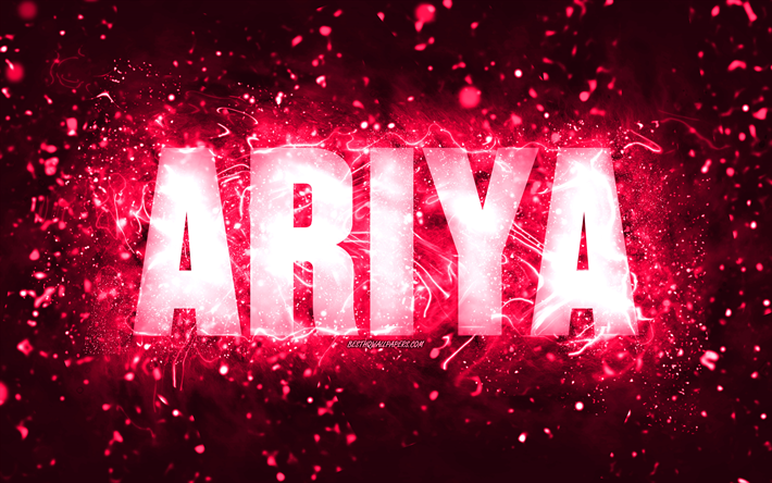 feliz cumplea&#241;os ariya, 4k, luces de ne&#243;n rosas, nombre de ariya, creativo, feliz cumplea&#241;os de ariya, cumplea&#241;os de ariya, nombres femeninos estadounidenses populares, imagen con el nombre de ariya, ariya