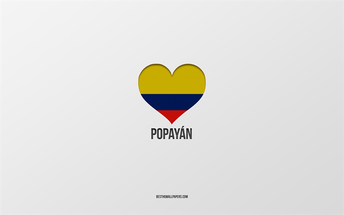 I Love Popayan, Colombian cities, Day of Popayan, gray background, Popayan, Colombia, Colombian flag heart, favorite cities, Love Popayan