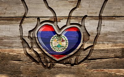 I love Belize, 4K, wooden carving hands, Day of Belize, Belizean flag, Flag of Belize, Take care Belize, creative, Belize flag, Belize flag in hand, wood carving, North American countries, Belize