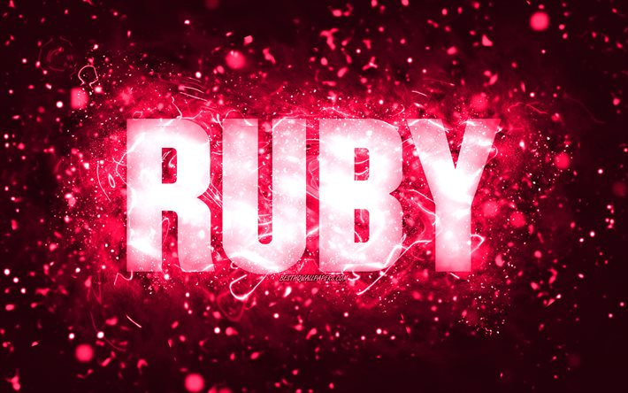 Doğum G&#252;n&#252;n Kutlu Olsun Ruby, 4k, pembe neon ışıklar, Ruby adı, yaratıcı, Ruby Happy Birthday, Ruby Birthday, pop&#252;ler amerikan kadın isimleri, Ruby isimli resim, Ruby
