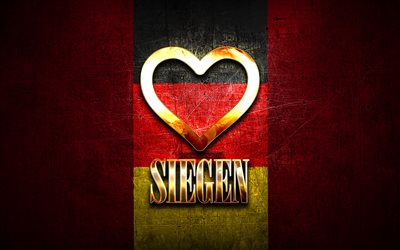 I Love Siegen, cidades alem&#227;s, inscri&#231;&#227;o dourada, Alemanha, cora&#231;&#227;o de ouro, Siegen com bandeira, Siegen, cidades favoritas, Love Siegen