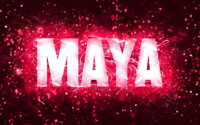 Happy Birthday Maya, 4k, pink neon lights, Maya name, creative, Maya Happy Birthday, Maya Birthday, popular american female names, picture with Maya name, Maya