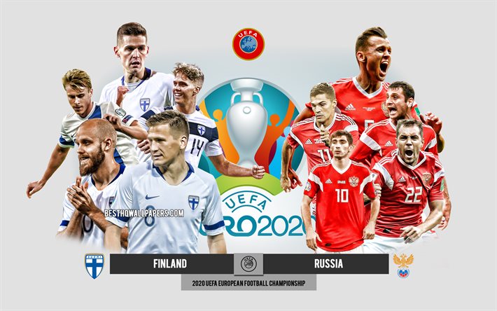Finlandia vs Russia, UEFA Euro 2020, Anteprima, materiale promozionale, calciatori, Euro 2020, partita di calcio, squadra nazionale di calcio della Finlandia, squadra nazionale di calcio della Russia