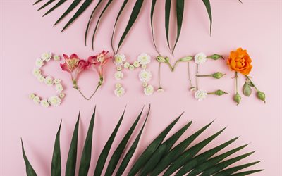summer concepts, word from flowers, palm leaves, pink background, tropical flowers