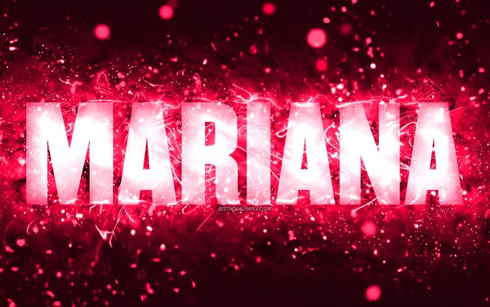 Grattis p&#229; f&#246;delsedagen Mariana, 4k, rosa neonljus, Mariana namn, kreativ, Mariana Grattis p&#229; f&#246;delsedagen, Mariana F&#246;delsedag, popul&#228;ra amerikanska kvinnliga namn, bild med Mariana namn, Mariana