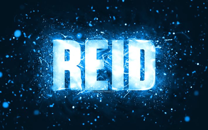 Joyeux anniversaire Reid, 4k, n&#233;ons bleus, nom Reid, cr&#233;atif, Reid Joyeux anniversaire, Reid Anniversaire, noms masculins am&#233;ricains populaires, image avec le nom reid, Reid